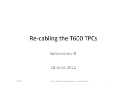 Re-‐cabling the T600 TPCs