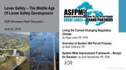 June 22, 2016 Levee Safety &ndash; The Middle Age Of Levee Safety