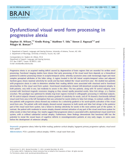 Dysfunctional visual word form processing in progressive alexia
