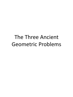 The Three Ancient Geometric Problems