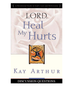 Lord Heal My Hurts - Group Guide