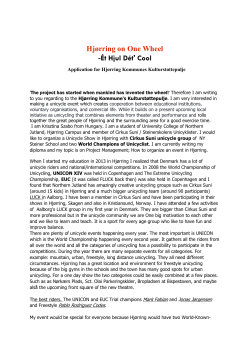 Hj&oslash;rring on One Wheel -&Eacute;t Hjul D&eacute;t` Cool