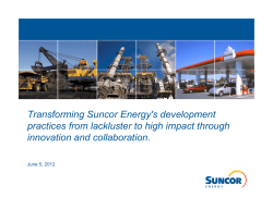 Transforming Suncor Energy`s Development