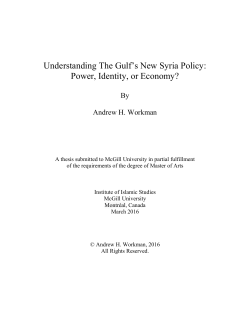 Understanding The Gulf`s New Syria Policy: Power