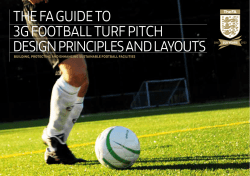 The FA Guide To 3G FooTbAll TurF PiTCh desiGn PrinCiPles And