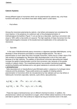 Cationic Systems Among different types of monomers which can be