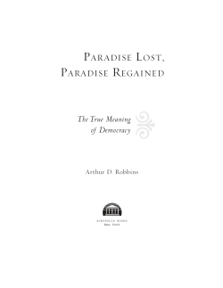 •The True Meaning of Democracy - Paradise Lost, Paradise Regained
