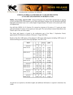 etruscan drills 44 meters of 7.3 grams per tonne at ouar&eacute; gold