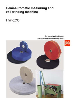 Semi-automatic measuring and roll winding machine HW-ECO