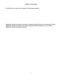 3 PROJECT SUMMARY In 100 words or less, give a brief summary