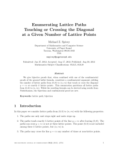 Enumerating Lattice Paths Touching or Crossing the Diagonal at a