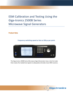 Giga-tronics Product Note - ESM Calibration and Testing Using the