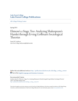 Elsinore&acirc;&bull;Žs a Stage, Too: Analyzing Shakespeare&acirc;&bull;Žs Hamlet