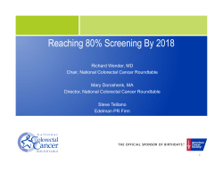 80% by 2018 - National Colorectal Cancer Roundtable