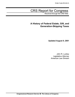 A History of Federal Estate, Gift, and Generation