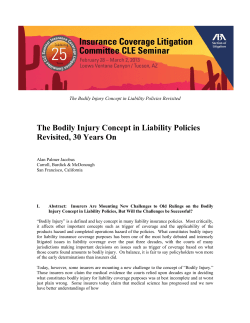 The Bodily Injury Concept in Liability Policies Revisited, 30 Years On