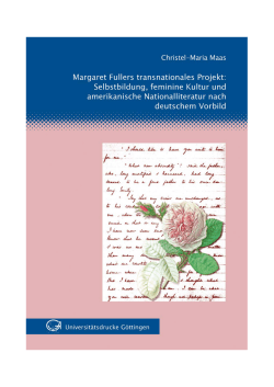 Margaret Fullers transnationales Projekt : Selbstbildung, feminine