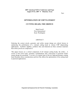 Optimization of UHP Waterjet Cutting Heads, The Orifice