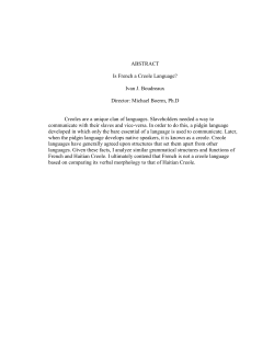 Ivan J. Boudreaux Director: Michael Boerm, Ph.D Creoles are a