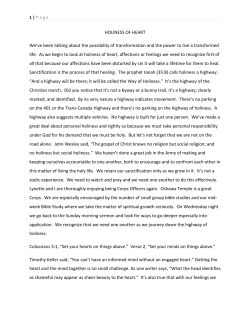 HOLINESS OF HEART We`ve been talking about the possibility of