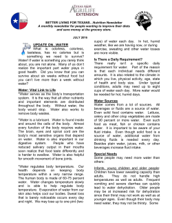 UPDATE ON...WATER What is odorless, colorless, tasteless, has no