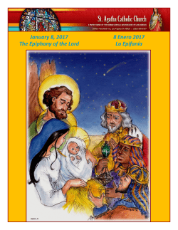 8 Enero 2017 La Epifanía January 8, 2017 The Epiphany of the Lord