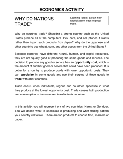 WHY DO NATIONS TRADE?