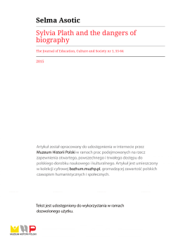 Selma Asotic Sylvia Plath and the dangers of biography