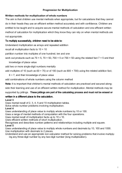 Progression for Multiplication Written methods for multiplication of