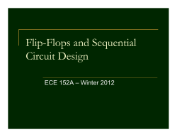Flip-Flops and Sequential Circuit Design