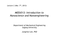 MEE6513: Introduction to Nanoscience and Nanoengineering