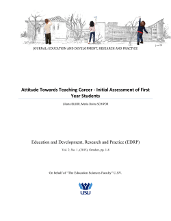 Attitude Towards Teaching Career - Initial Assessment of First Year