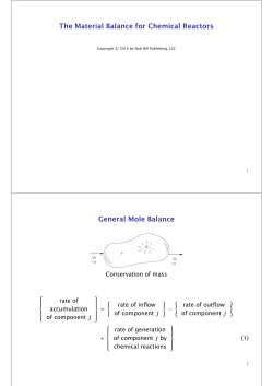 The Material Balance for Chemical Reactors General Mole Balance
