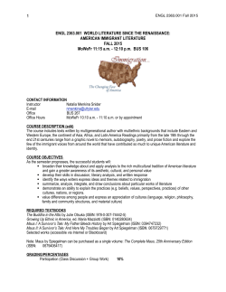 1 ENGL 2363.001 WORLD LITERATURE SINCE THE RENAISSANCE