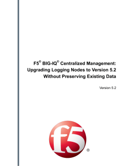 F5 BIG-IQ Centralized Management: Upgrading Logging Nodes to