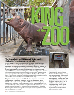 The RoughDeck&reg; and 480 Legend&trade; Series weigh the L.A. Zoo`s