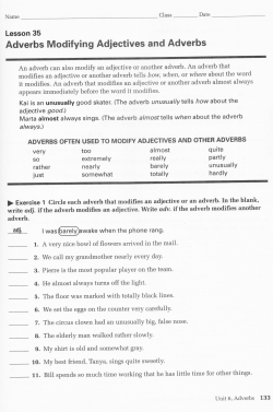 Adverbs Modifying Adiectives and Adverbs