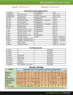 Liquid/dry measurements and spreader settings