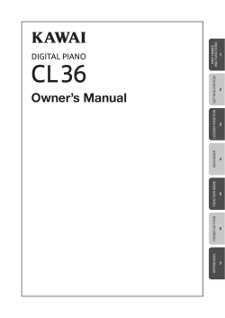 CL36 owner`s manual - Kawai Musical Instruments Manufacturing