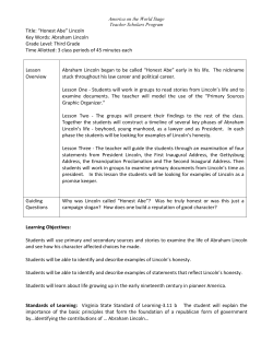 Title: &ldquo;Honest Abe&rdquo; Lincoln Key Words: Abraham Lincoln Grade