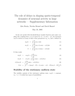The role of delays in shaping spatio