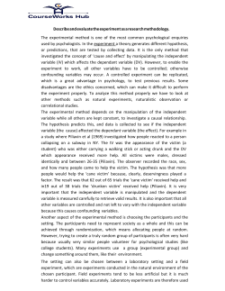Describe and evaluate the experiment as a research methodology
