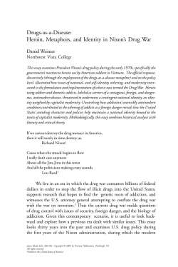 Drugs-as-a-Disease: Heroin, Metaphors, and Identity in Nixon`s