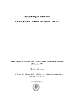 The Psychology of Humiliation: Somalia, Rwanda / Burundi, and