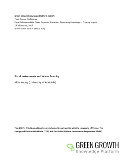 Fiscal Instruments and Water Scarcity Mike Young (University of