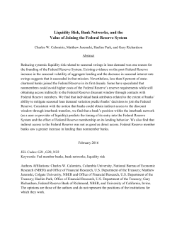 Liquidity Risk Bank Networks and Value of Joining Fed
