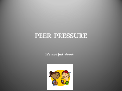 PEER PRESSURE