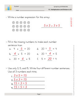 5 x 3 or 3 x 5 5 4 4 3 x 5 = 15 20 4 5 5 x 3 = 15 15 &divide; 3 = 5 15 &divide; 5 = 3