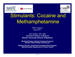 Stimulants: Cocaine and Methamphetamine