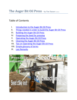 The Auger Bit Oil Press &ndash; by Tim Tanner &copy; 2012